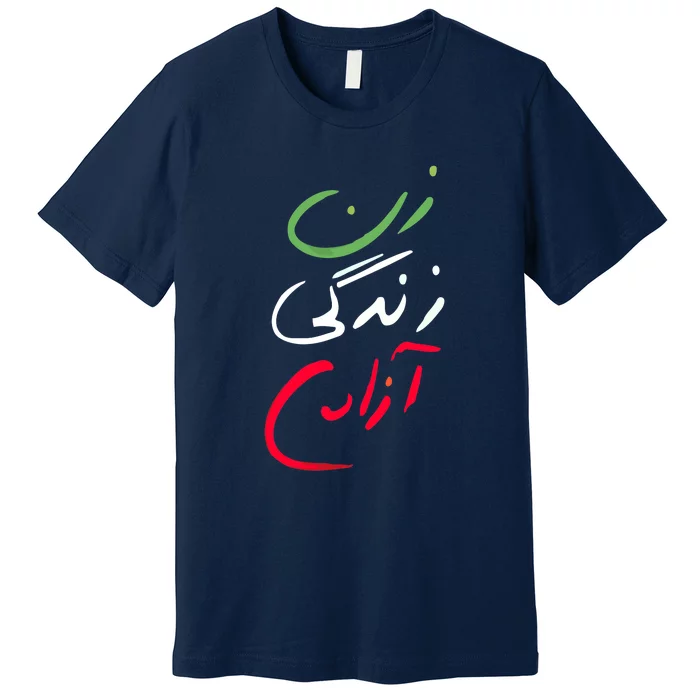 Life Freedom Farsi Calligraphy Zan Zendegi Azadi Premium T-Shirt