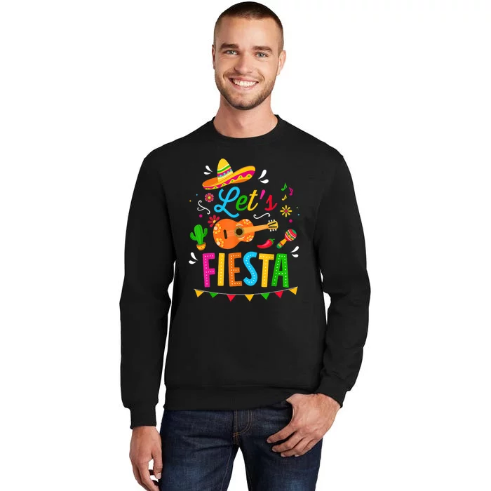 Let's Fiesta For Funny Cinco De Mayo Costume Party Tall Sweatshirt