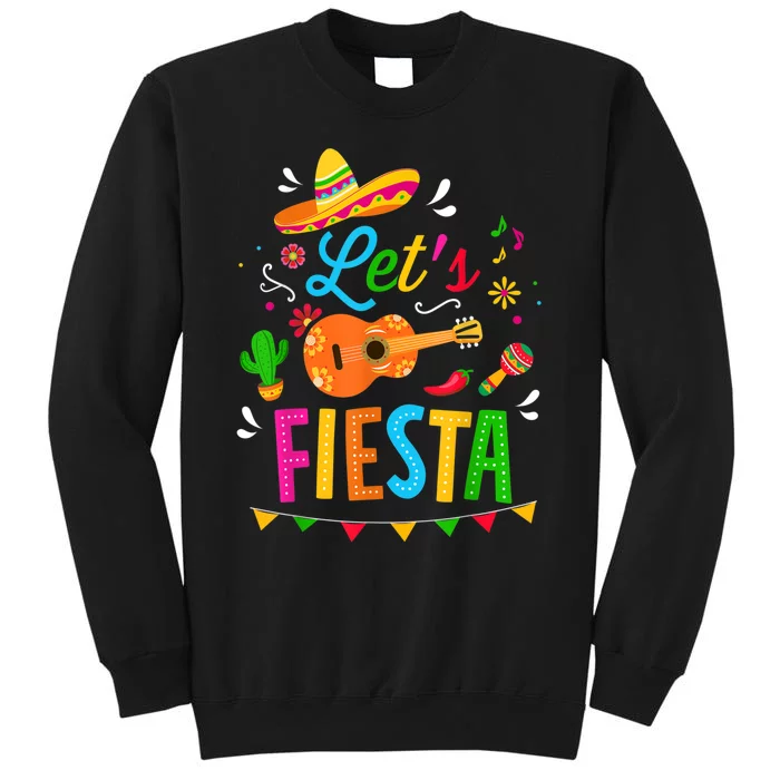 Let's Fiesta For Funny Cinco De Mayo Costume Party Tall Sweatshirt