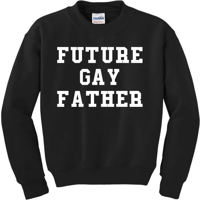 Len0killer Future Gay Father Kids Sweatshirt