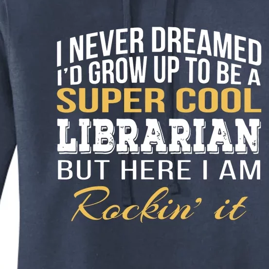 Librarian Funny Gift Women's Pullover Hoodie