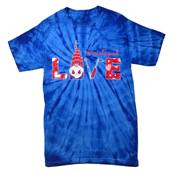 Love Funny Gnome Dental Squad Valentine's Day Matching Gift Tie-Dye T-Shirt