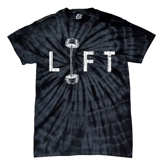 Lift Funny Gym Inspiring Motivational Tie-Dye T-Shirt