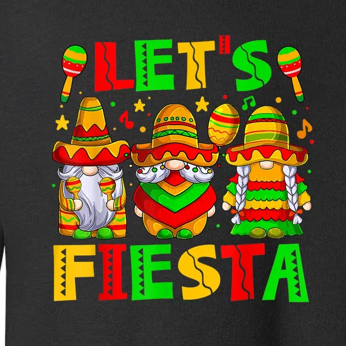 Let's Fiesta Gnome Cinco De Mayo 5th May Mexican Men Women Toddler Sweatshirt