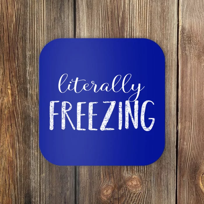 Literally Freezing Gift Coaster