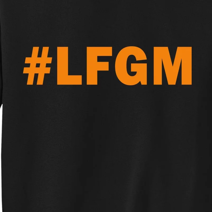 #LFGM Baseball Fan Tall Sweatshirt