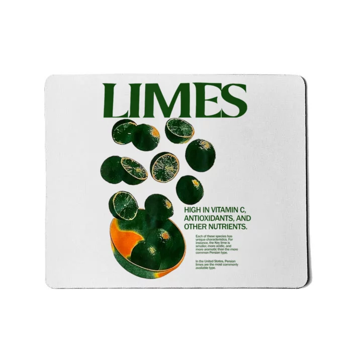 Limes Funny High In Vitamin C Antioxidants Other Nutrients Mousepad