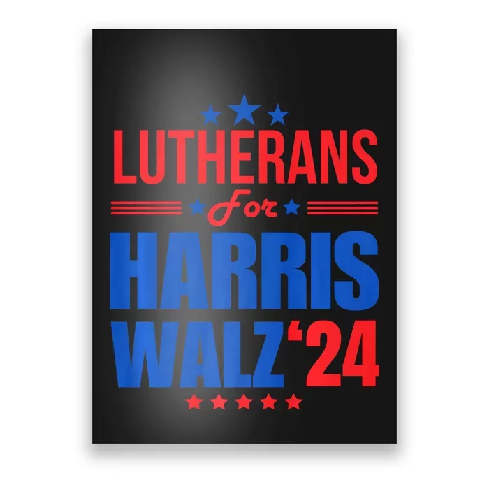 Lutherans For Harris Walz 2024 Presidential Election Kamala Poster