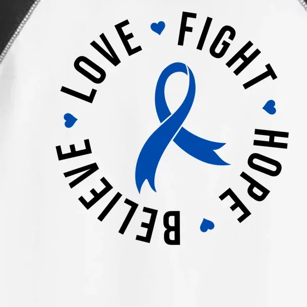 Love Fight Hope And Believe Colon Cancer Awareness Toddler Fine Jersey T-Shirt