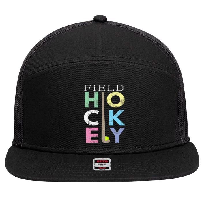 Love Field Hockey Fun Birthday Gift Product 7 Panel Mesh Trucker Snapback Hat