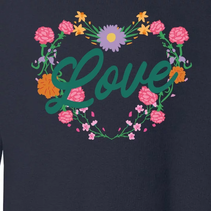 Love Floral Heart Toddler Sweatshirt