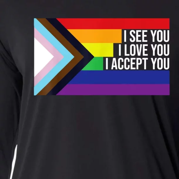 LGBTQIA Flag I See You I Love You I Accept You Ally LGBTQ Cooling Performance Long Sleeve Crew