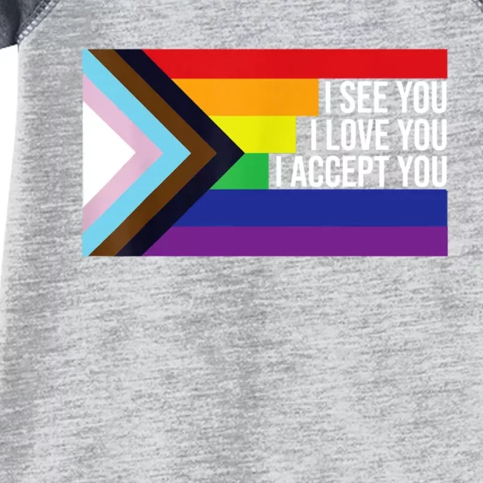 LGBTQIA Flag I See You I Love You I Accept You Ally LGBTQ Infant Baby Jersey Bodysuit