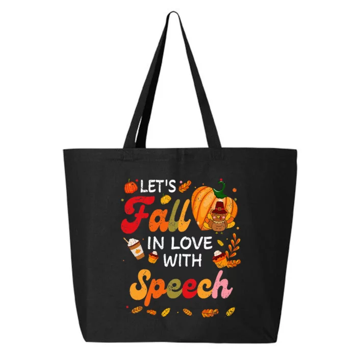 Lets Fall In Love With Speech Teacher Thanksgiving 25L Jumbo Tote