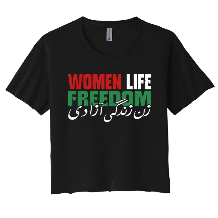 Life Freedom Iranian Feminist Zan Zendegi Azadi Women's Crop Top Tee