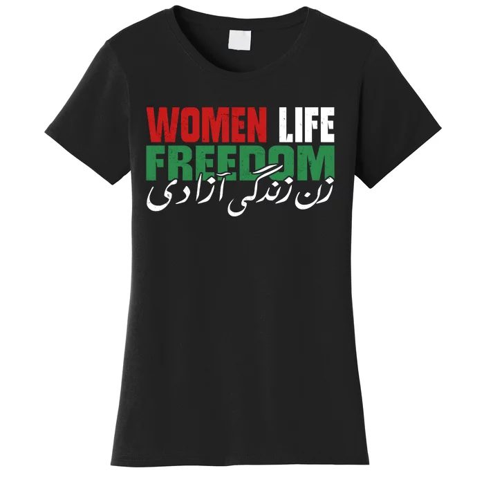 Life Freedom Iranian Feminist Zan Zendegi Azadi Women's T-Shirt