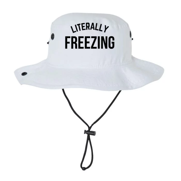 Literally Freezing I Am Literally Freezing Cold Gift Legacy Cool Fit Booney Bucket Hat