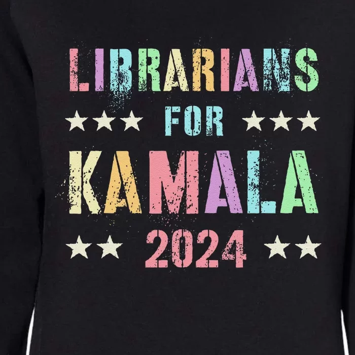 Librarians For Kamala 2024 Feminist Joyful Warrior Womens California Wash Sweatshirt