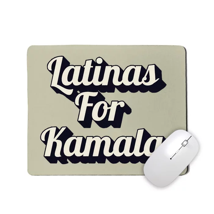 Latinas For Kamala Mousepad