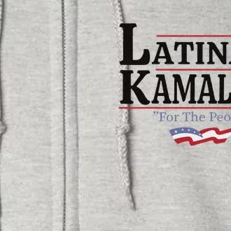 Latinas For Kamala 2024 For The People Art Full Zip Hoodie