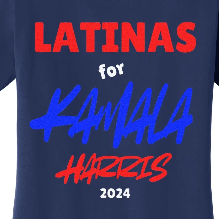 Latinas For Kamala Harris Women's T-Shirt