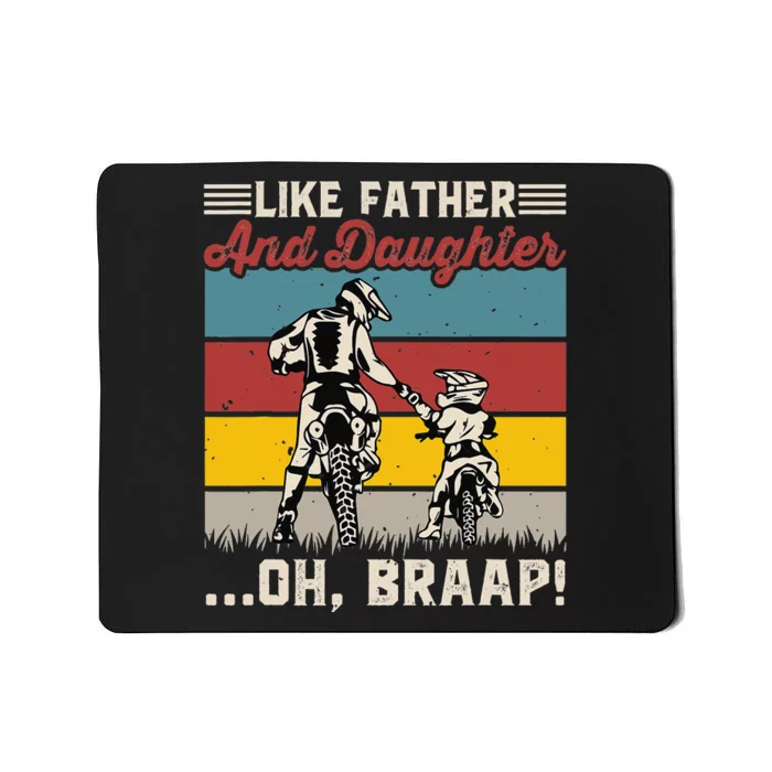 Like Father Like Daughter Motorcyclists Motorcross Lovers Mousepad