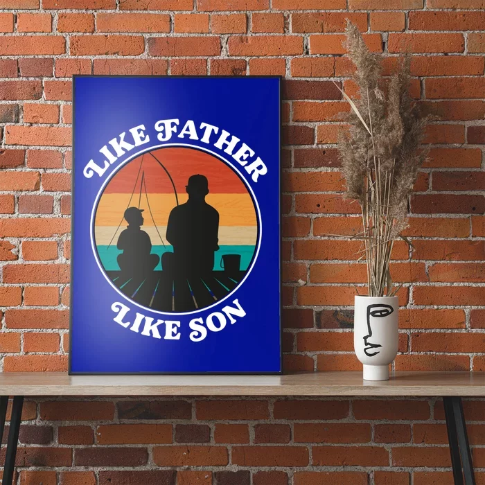 Like Father Like Son Gift Family Fishing Trip Cute Gift Poster