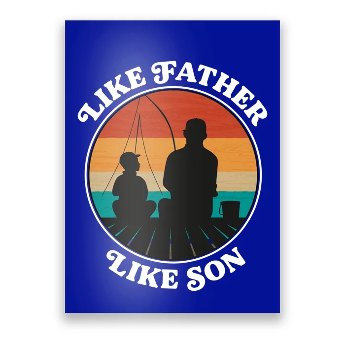 Like Father Like Son Gift Family Fishing Trip Cute Gift Poster