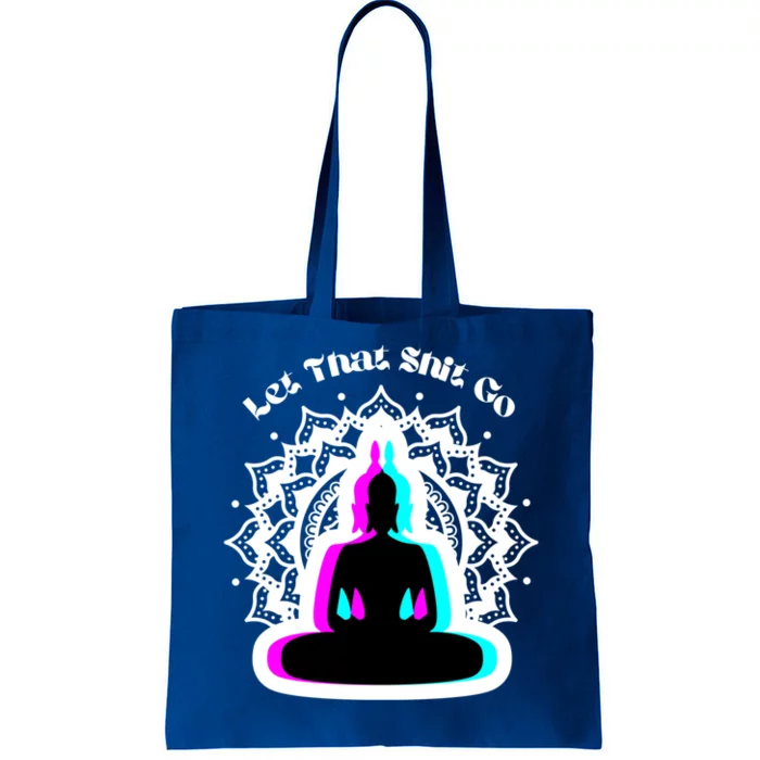 Lotus Flower Let That Shi!t Go Buddha Gift Tote Bag