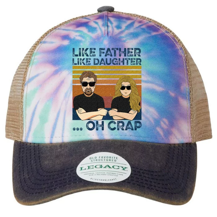 Like Father Like Daughter Oh Crap Legacy Tie Dye Trucker Hat