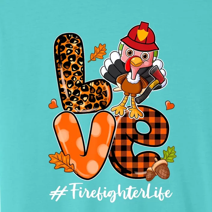 Love Firefighter Leopard Turkey Fall Thanksgiving ChromaSoft Performance T-Shirt