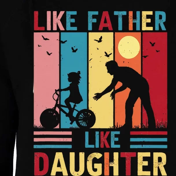 Like Father Like Daughter Oh Crap FatherS Day Womens Funnel Neck Pullover Hood