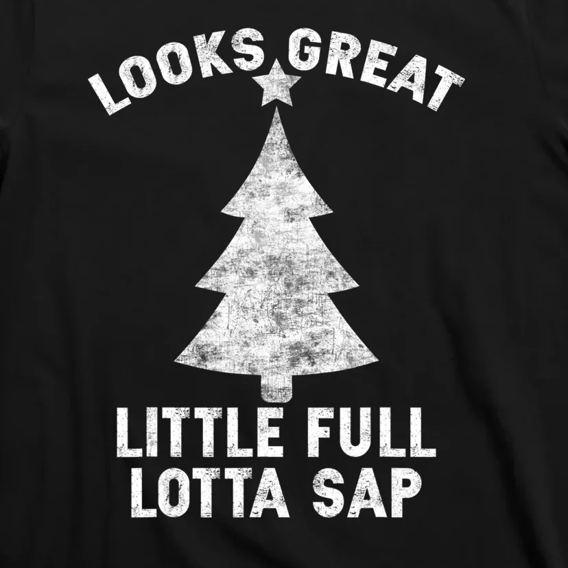 Little Full Lotta Sap Tee Christmas Vacation Santa T-Shirt