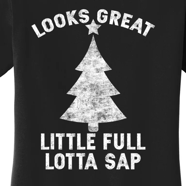 Little Full Lotta Sap Tee Christmas Vacation Santa Women's T-Shirt