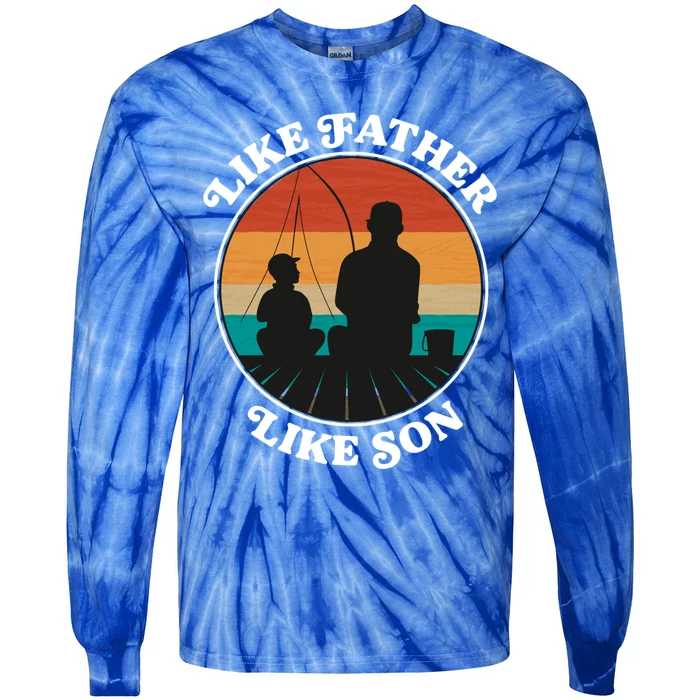 Like Father Like Son Gift Family Fishing Trip Gift Tie-Dye Long Sleeve Shirt