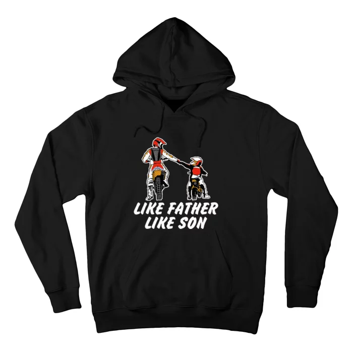 Like Father Like Son Dirt Bike Riding Motocross Hoodie