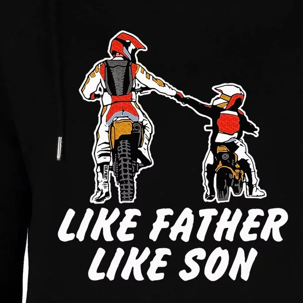 Like Father Like Son Dirt Bike Riding Motocross Womens Funnel Neck Pullover Hood