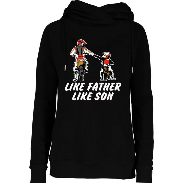 Like Father Like Son Dirt Bike Riding Motocross Womens Funnel Neck Pullover Hood