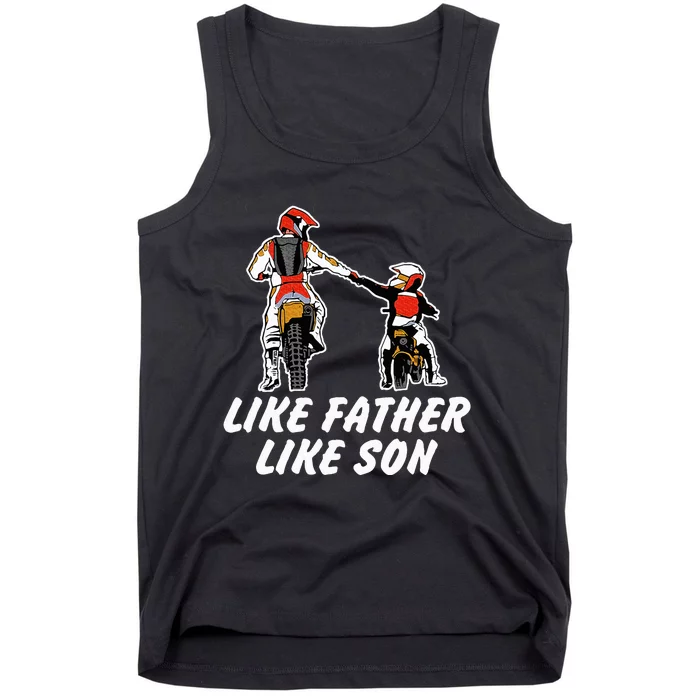 Like Father Like Son Dirt Bike Riding Motocross Tank Top