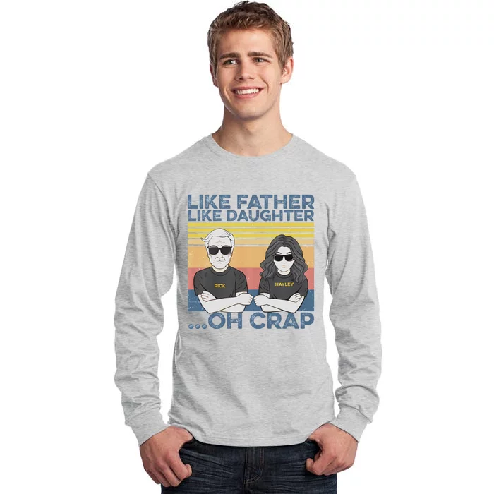 Like Father Like Daughter Tall Long Sleeve T-Shirt