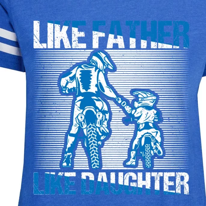 Like Father Like Daughter Dirt Bike Motocross Motorcycle Mx Gift Enza Ladies Jersey Football T-Shirt