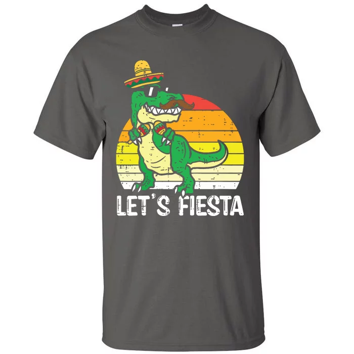 Lets Fiesta Mexican Dino Trex Cinco De Mayo Tall T-Shirt