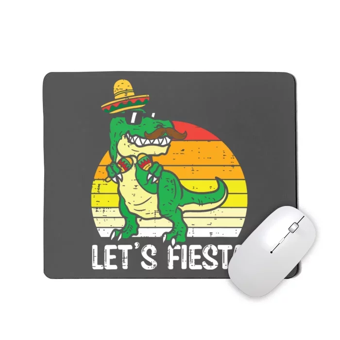 Lets Fiesta Mexican Dino Trex Cinco De Mayo Mousepad