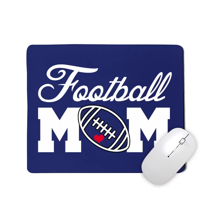 Love Football Mom Cute Gameday Mousepad