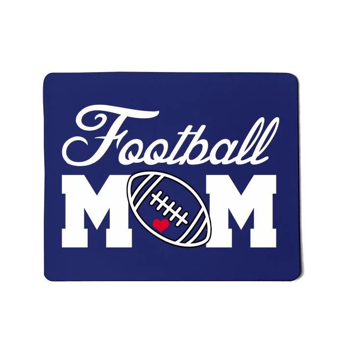 Love Football Mom Cute Gameday Mousepad