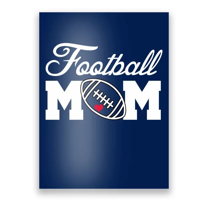 Love Football Mom Cute Gameday Poster