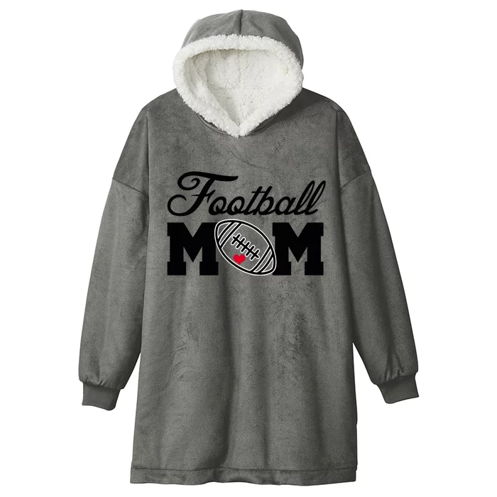 Love Football Mom Cute Gameday Hooded Wearable Blanket