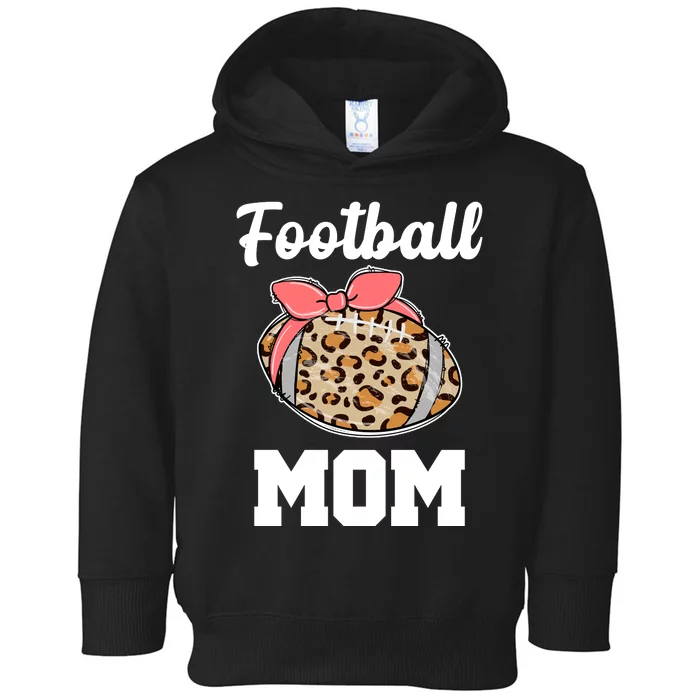 Leopard Football Mom Cute Gift Toddler Hoodie