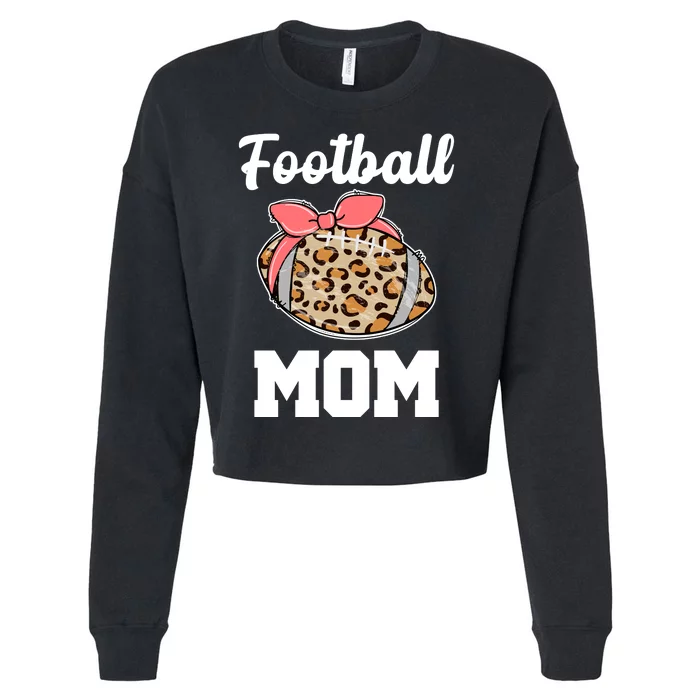 Leopard Football Mom Cute Gift Cropped Pullover Crew