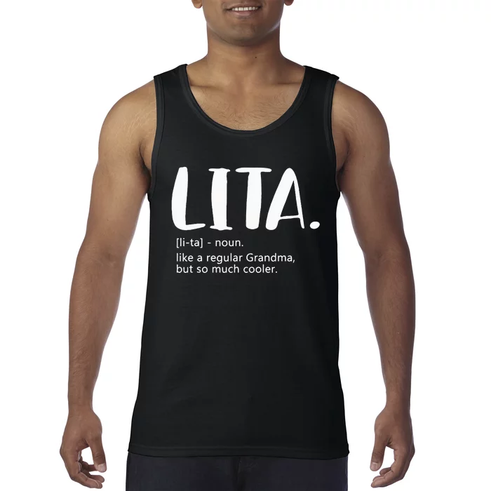 Lita for  Mother's Day idea for Grandma Lita Tank Top